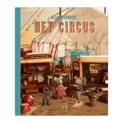 Het Muizenhuis - Het Circus (deel 3)