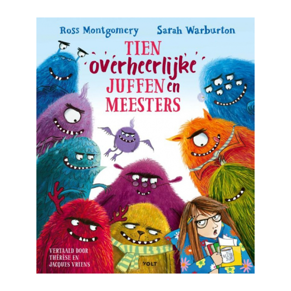 Tien overheerlijke juffen en meesters