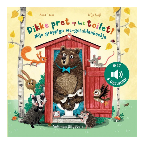 Dikke pret op het toilet (Geluidsboekje)
