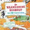 De Waanzinnige Boomhut van 78 verdiepingen - deel 6