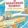 De waanzinnige boomhut van 91 verdiepingen