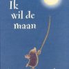 Ik wil de maan