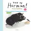 Kop op, Herman!