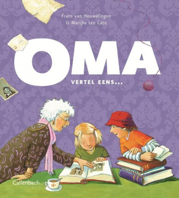 Oma, vertel eens...