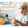 Speelplezier voor de allerkleinsten van 1 tot 2 jaar