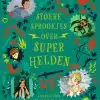 Stoere sprookjes over super helden