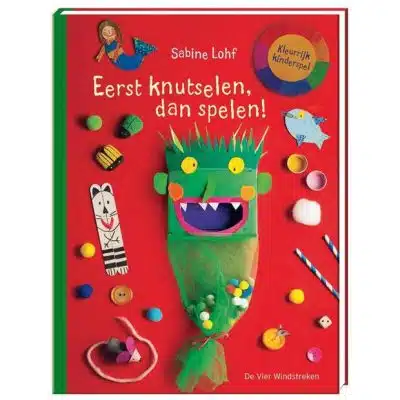 Eerst knutselen, dan spelen