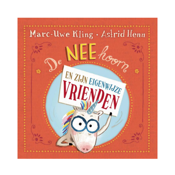 NEEhoorn en zijn eigenwijze vrienden