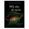 Wij zijn de nacht