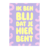 Blij - Ik Ben Blij Dat Je hier Bent