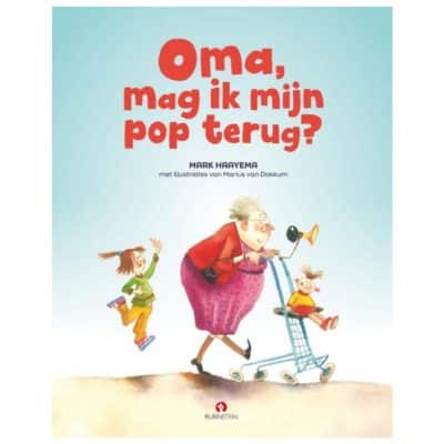 Oma, mag ik mijn pop terug?