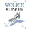 Wolfje wil naar huis (kartonboek)