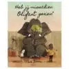 Heb jij misschien olifant gezien?