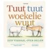 Tuut tuut woekelie wuut