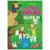 De Zoete Zusjes helpen de natuur