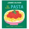Jamie's kleine keukenbieb - Pasta (Kartonnenboek)