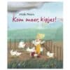 Kom maar, kipjes! - Prentenboek van het Jaar 2027